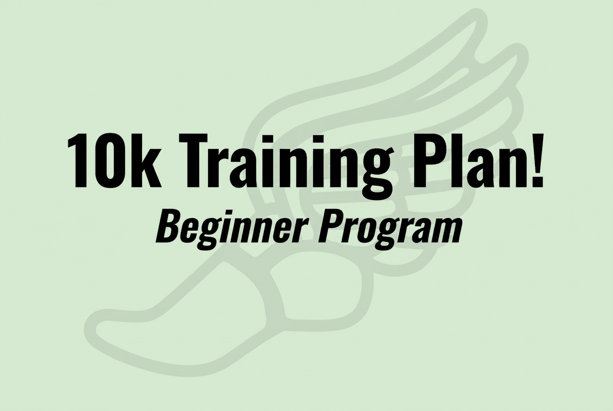 Beginner 10K program